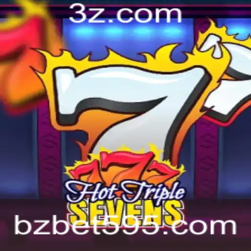 Descubra o Empolgante Mundo de HotTripleSevens no bzbet.net
